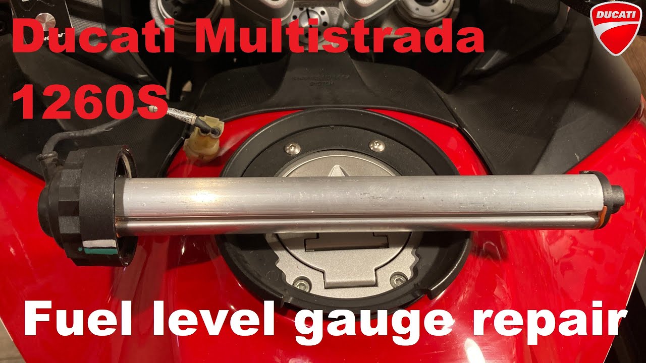 Ducati Multistrada 1260S fuel level gauge repair