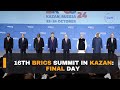 16th BRICS Summit in Kazan: Day 3- Key Final Talks