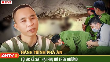 Hành trình phá án hay nhất ngày 15/1/2024 | ANTV