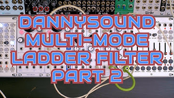 ALL NEW RED MODE! - Part 2 - Multi-Mode Ladder Filter by Dannysound