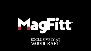 MagFitt - Get Connected Fast - Exclusively at Woodcraft by Woodcraft 5,921 views 4 months ago 15 seconds