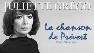 LA CHANSON DE PRÉVERT (Juliette Gréco)