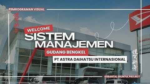 Demo Aplikasi Manajemen Gudang Bengkel PT. Astra Daihatsu | Pemrograman Visual (Java NetBeans)
