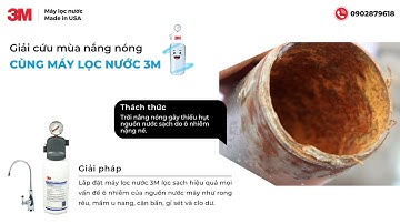 Giải Cứu Mùa Nắng Nóng Cùng Máy Lọc Nước 3M ☀️