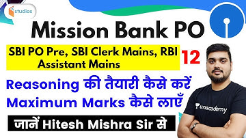 11:00 AM - SBI PO Pre 2020 | Reasoning by Hitesh Sir | How to Get Maximum Marks in Reasoning