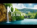 10 best underrated places to visit in europe   europe travel