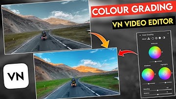 VN video editor telugu | Video Colour grading | Video editing apps