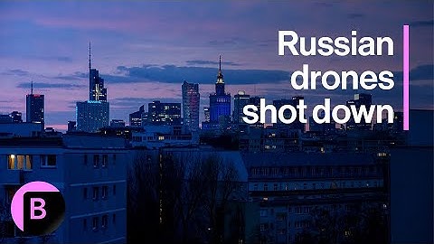 Poland Shoots Down Russian Drones, Condemns Incursion