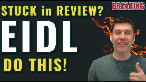 Breaking EIDL - STUCK in Review? DO THIS!  $2 Million Updates n Grants