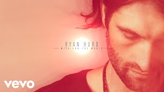 Video thumbnail of "Ryan Hurd - Wish for the World (Audio)"