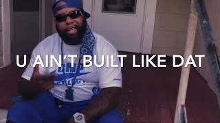 U built like dat...Chico/Locbandit52/Lyrical Signzz