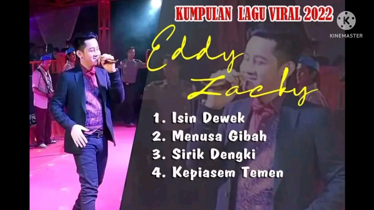 KUMPULAN ALBUM LAGU 2022 EDDY ZACKY - ISIN DEWEK