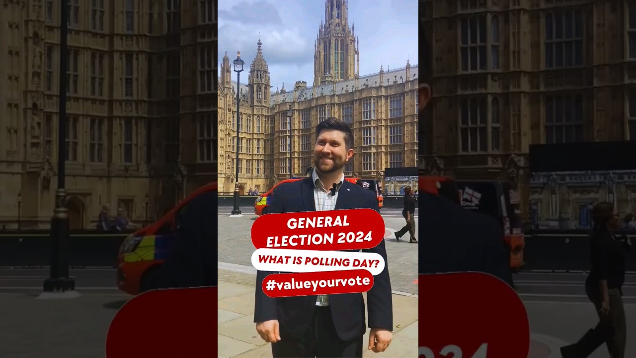 🗳 General Election 2024 - What is polling day? #valueyourvote