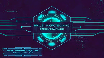 Micro teaching untuk Tugas Bimtek Informatika 2023 - (Analisis Data & Projek Analisis Data)