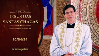 Terço e 2º dia da Novena de Jesus das Santas Chagas | 10\/04\/24