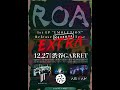 ROA 1st EP "EMOLUTION" Revenge tour 2021.12.27 @Shibuya GARRET