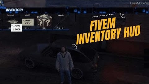 Fivem Inventory Hud - Fivem Script Store