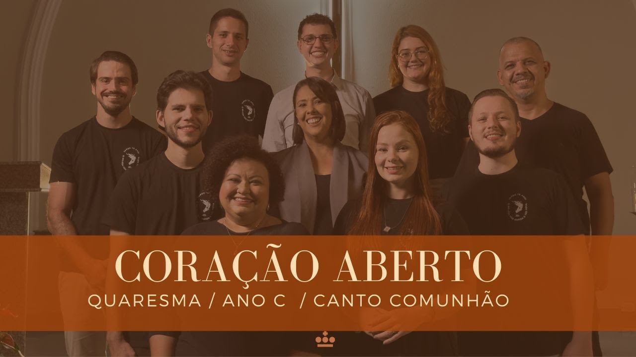 “Coração Aberto”  / Canto Comunhão / Quaresma  / Cifra na Descrição /  Ano C #comunhãoquaresma