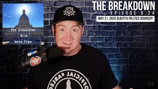 Episode 8.24 - May 31, 2026 Alberta Politics Update!