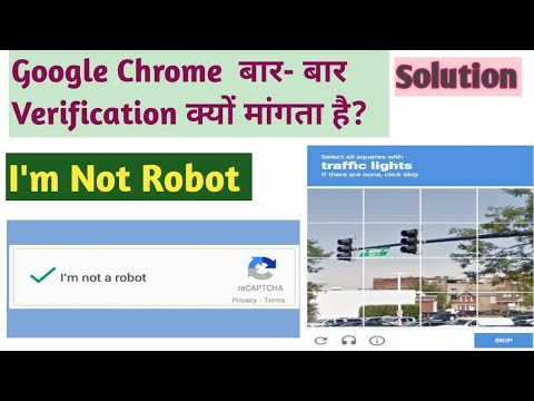 I am not Robot captcha Verification during opening Google or any website GOOGLE CHROME CAPTCHA