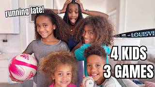 4 KIDS, 3 GAMES, & THE HAIR IS GONNA MAKE US LATE