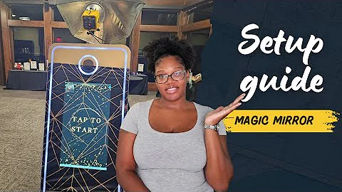 Mirror PhotoBooth Setup Tutorial: Everything You Need to Get Started!