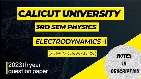 3rd sem BSc Physics - Electrodynamics - l 2023th previous year question paper
