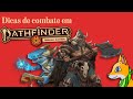 Do basico ao avançado do combate em Pathfinder segunda edição