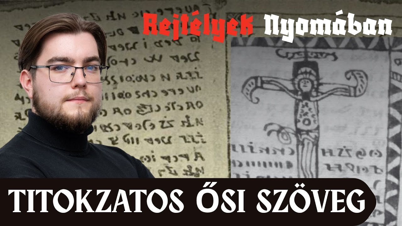 Ősi rejtélyes irat: Mit rejteget a magyar Da Vinci-kód? | Rejtélyek Nyomában #8