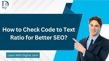 How to Check Code to Text Ratio for Better SEO?