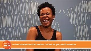 Hot new: Zodwa's son steps out of the shadows - no time for girls, school comes first