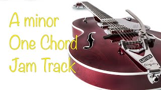 A minor One Chord Backing Track