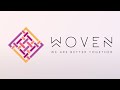 Woven, Part 5: Caring Community