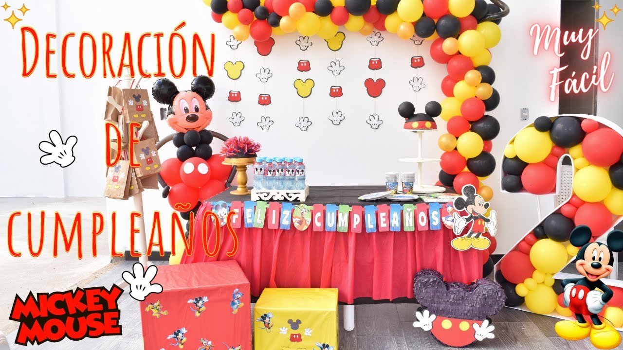 Rebajar monstruo el plastico DECORACIÓN DE MICKEY MOUSE PARA CUMPLEAÑOS -🤗Karol - YouTube