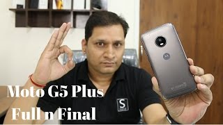 Moto G5 Plus Full n Final Review | Sharmaji Technical