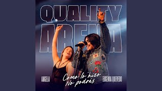 Cómo Lo Hizo - No Podrás (En Vivo) - Angela Leiva & Eugenia Quevedo