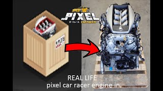 Pixel car racer - engine in real life!