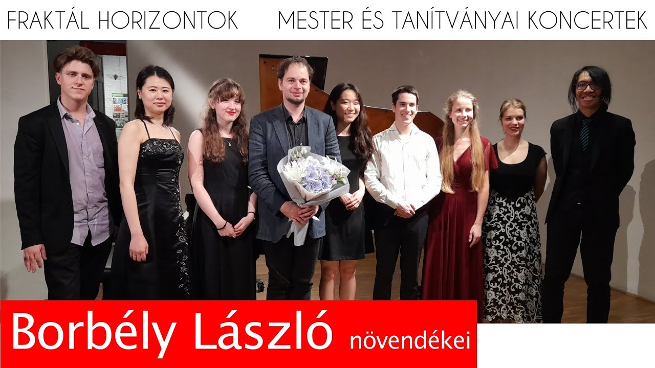 FUGA338_online: FRAKTÁL HORIZONTOK / Mester és tanítványai koncertek: BORBÉLY László növendékei