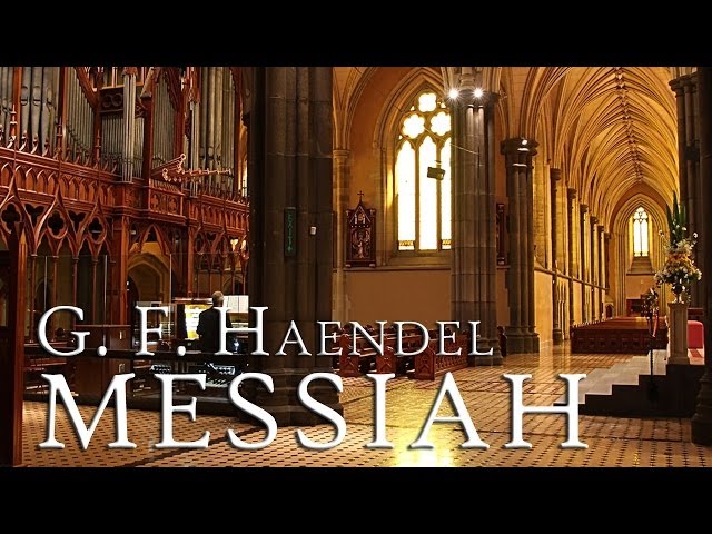 G. F. Handel: Messiah HWV 56 (fantastic performance) class=