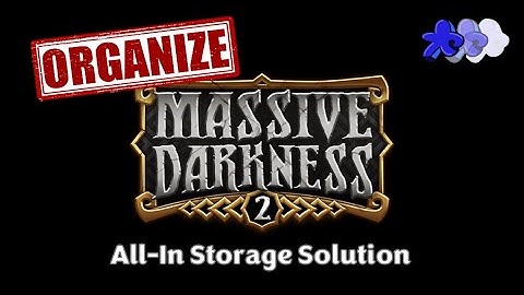 Massive Darkness 2 | All-In Storage Solution
