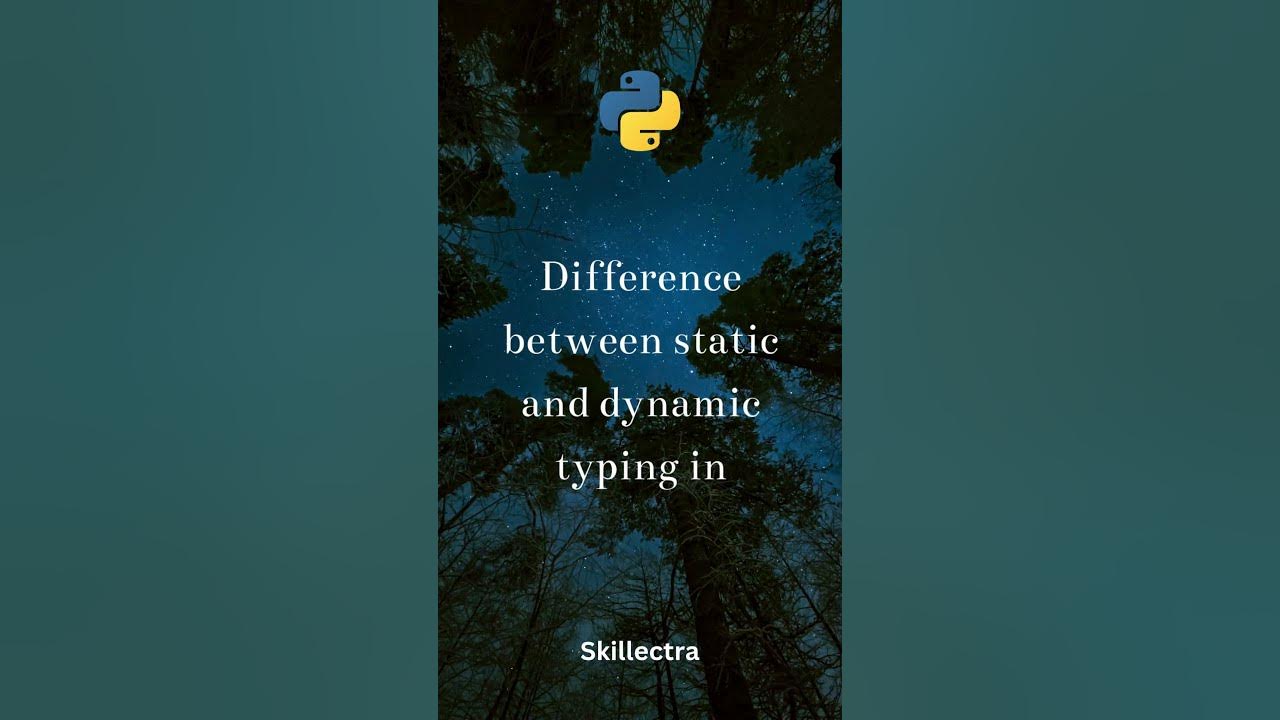 Static vs. Dynamic Typing in Python: Explained Simply | Python ...
