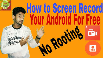 How To Screen Record Your Android For Free (No Rooting) Hindi/ Urdu