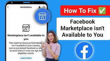 How to Fix Facebook Marketplace Isn