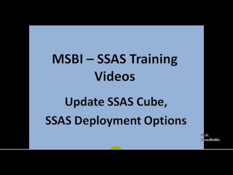 MSBI - SSAS - Update SSAS Cube, SSAS Deployment Options