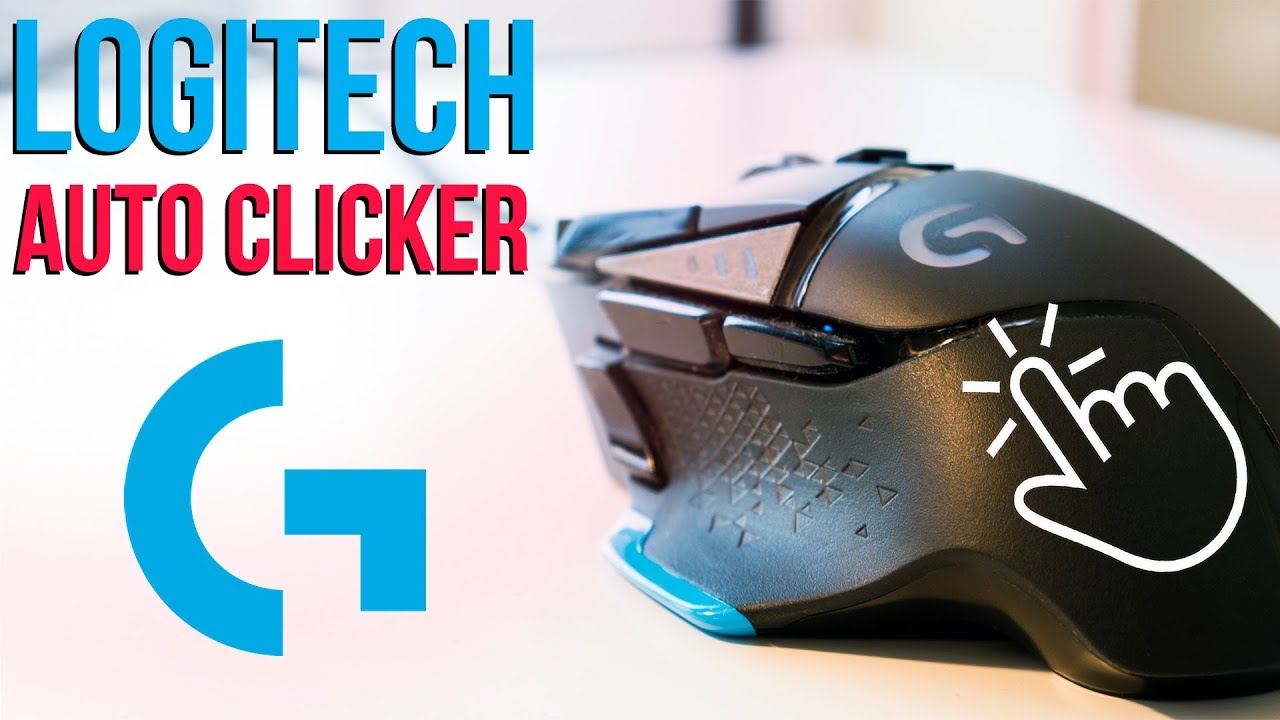 Uplifted kompensere Saml op Auto Clicker for ANY Logitech Gaming Mice! | Logitech Auto Clicker 2019  Macro | Harrison Broadbent - YouTube