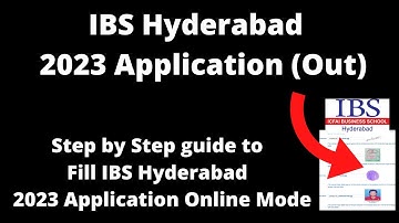 IBS Hyderabad Admission 2023 Application (Out)- How to FIll Application Form Online Mode