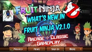 What's New in Fruit Ninja v2.1.0 arcade and classic gameplay screenshot 4