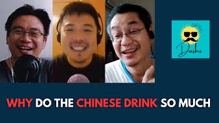 Chinese Podcast #72: Why do Chinese drink so much? 中国人为什么喝那么多酒？