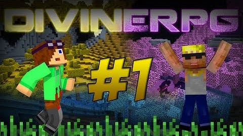 Divine RPG Modded Lets Play: Episode 1 - Getting Started!