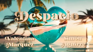 Valentina Marquez & Simón Aguirre - Despacio (Video Oficial)